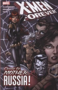 Image of Come to Mother-- Russia by Chris Claremont Paperback