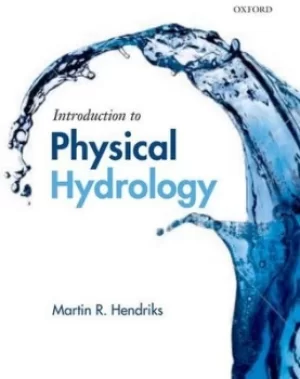 Image of Introduction to physical hydrology by Martin Hendriks