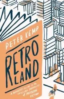 Image of Retroland : A Reader's Guide to the Dazzling Diversity of Modern Fiction