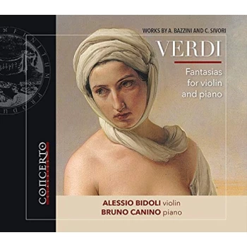 Image of Alessio Bidoli - Verdi: Fantasies for Violin and Piano CD