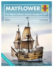 Image of Mayflower : The Pilgrim Fathers' historic voyage of 1620