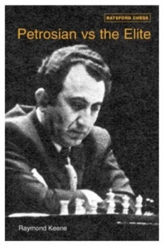 Image of Petrosian vs. the Elite by Ray Keene Paperback
