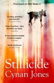 Image of Stillicide by Cynan Jones
