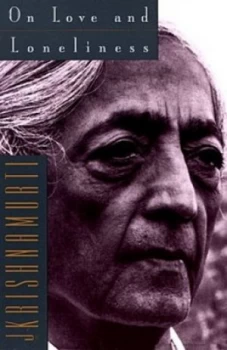 Image of On Love and Loneliness Paperback