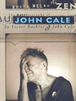Image of Whats Welsh for Zen by John Cale and Victor Bockris and Dave Mckean Paperback