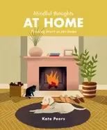 Image of mindful thoughts at home finding heart in the home