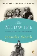 Image of midwife a memoir of birth joy and hard times