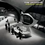 Image of Jayhawks (The) - Paging Mr. Proust (Music CD)
