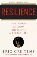 Image of resilience hard won wisdom for living a better life