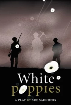 Image of White Poppies Heinemann Plays by Sue Saunders Hardback