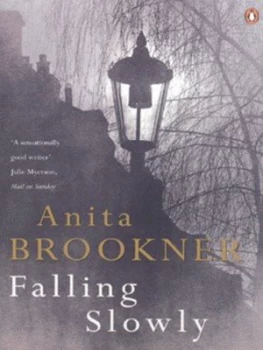 Image of Falling Slowly by Anita Brookner Paperback