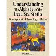 Image of understanding the alphabet of the dead sea scrolls development chronology d