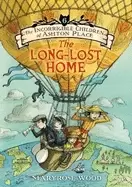 Image of incorrigible children of ashton place book vi the long lost home