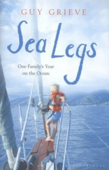 Image of Sea Legs by Guy Grieve Hardback
