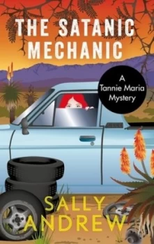 Image of The Satanic Mechanic by Sally Andrew Book