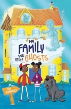 Image of My family and other ghosts by Lou Kuenzler
