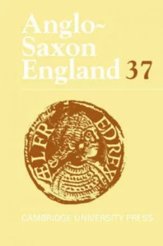 Image of Anglo-Saxon England.. 37 by Malcolm Godden Hardback