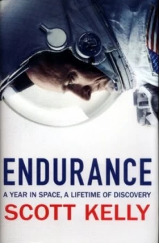 Image of Endurance by Scott Kelly Hardback