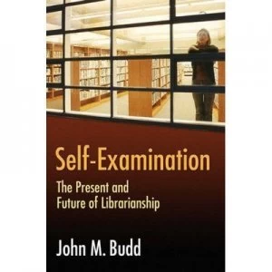 Image of Self-Examination by John M. Budd Book