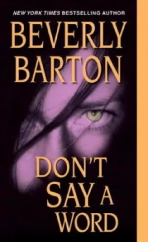 Image of Dont say a word by Beverly Barton