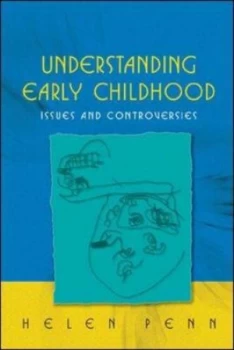 Image of Understanding Early Childhood by Helen Penn Paperback
