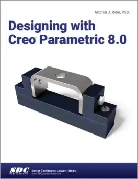 Image of Designing with Creo Parametric 8.0