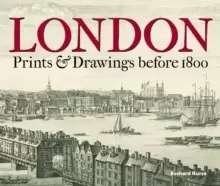 Image of London : Prints & Drawings before 1800