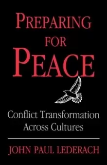 Image of Preparing For Peace : Conflict Transformation Across Cultures
