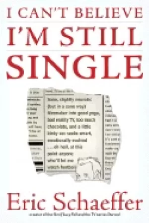 Image of i cant believe im still single sane slightly neurotic filmmaker into good y