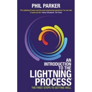 Image of An Introduction to the Lightning Process (R) : The First Steps to Getting Well