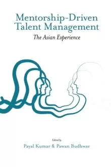 Image of Mentorship-Driven Talent Management : The Asian Experience