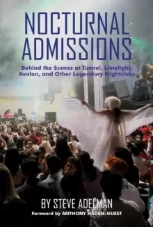 Image of Nocturnal Admissions : A Nightlife Memoir