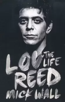 Image of Lou Reed by Mick Wall