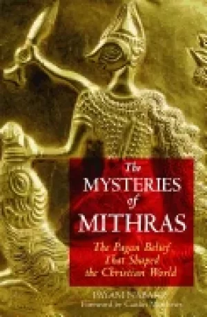 Image of mysteries of mithras the pagan belief that shaped the christian world
