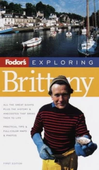 Image of Exploring Brittany 1st Edition by Fodors Book