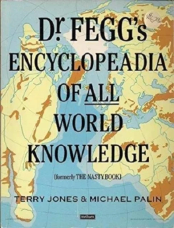 Image of Dr. Feggs Encyclopaedia of All World Knowledge by Terry Jones Paperback