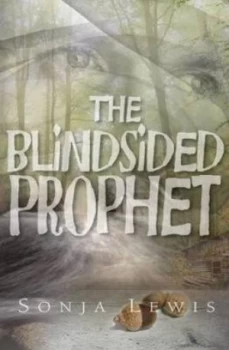 Image of The Blindsided Prophet by Sonja Lewis Paperback