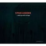 image of Steve Lodder - ...Tied Up with Strings (Music CD)