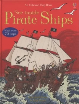 Image of See inside Pirate Ships by Rob Lloyd Jones Hardback