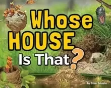 Image of Whose House Is That?