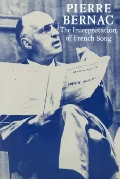 Image of The interpretation of French song by Pierre Bernac
