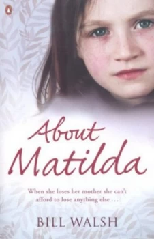 Image of About Matilda by Bill Walsh Paperback
