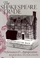 Image of shakespeare trade performances and appropriations