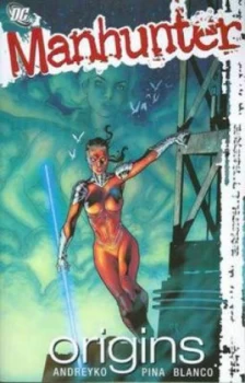Image of Manhunter Tp Vol 03 Origins by Marc Andreyko Paperback