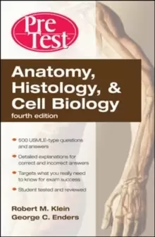 Image of Anatomy, Histology, & Cell Biology: PreTest Self-Assessment & Review, Fourth Edition