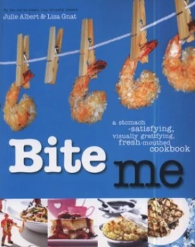 Image of Bite Me by Julie Albert and Lisa Gnat Paperback