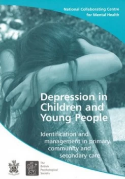 Image of Depression in Children and Young People by National Collaborating Centre for Mental Health Paperback