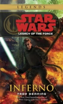 Image of Star Wars. Legacy of the Force by Troy Denning Paperback