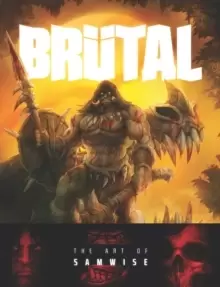 Image of Brutal : The Art of Samwise