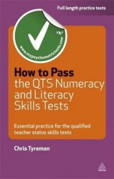 Image of How to Pass the Qts Numeracy and Literacy Skills Tests by Chris John Tyreman Paperback